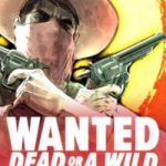 Wanted Dead or a Wild logo