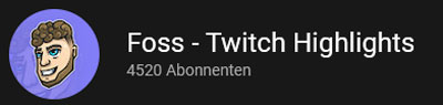 Foss Twitch Highlights auf Youtube