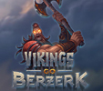 Vikings go Berzerk